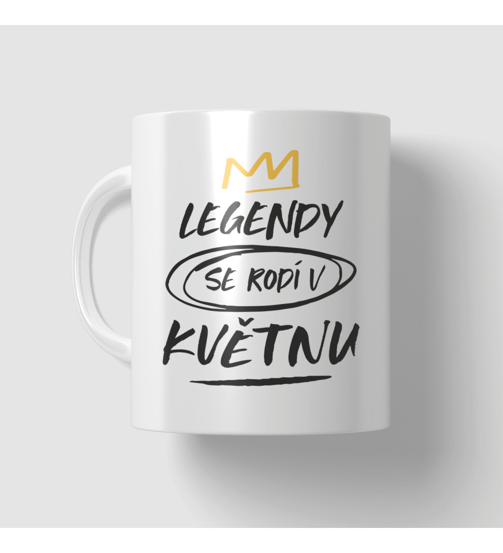 Narozeninový hrnek - Legendy se rodí v květnu