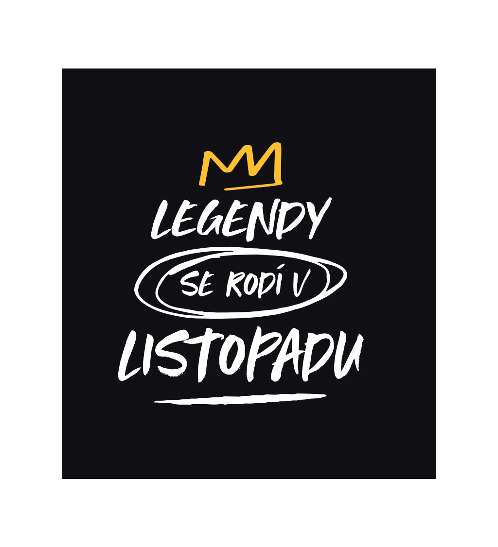 Pánské triko černé - Legendy se rodí v listopadu