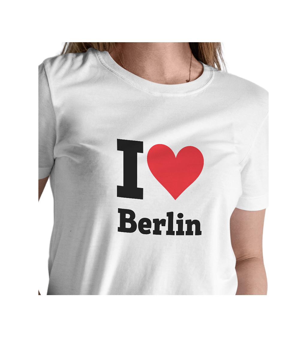 Dámské triko - I love Berlin