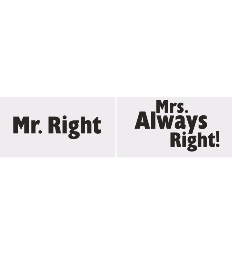 Cedulky "Mr. Right, Mrs. Always right"